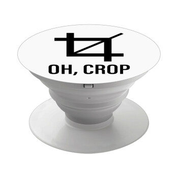 Oh Crop, Phone Holders Stand  Λευκό Βάση Στήριξης Κινητού στο Χέρι