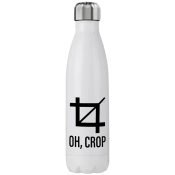 Oh Crop, Μεταλλικό παγούρι θερμός (Stainless steel), διπλού τοιχώματος, 750ml