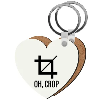 Oh Crop, Μπρελόκ Ξύλινο καρδιά MDF