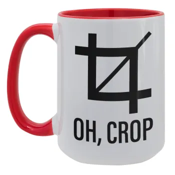 Oh Crop, Κούπα Mega 15oz, κεραμική Κόκκινη, 450ml