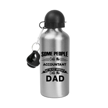 Some people call me accountant, Metallic water jug, Silver, aluminum 500ml