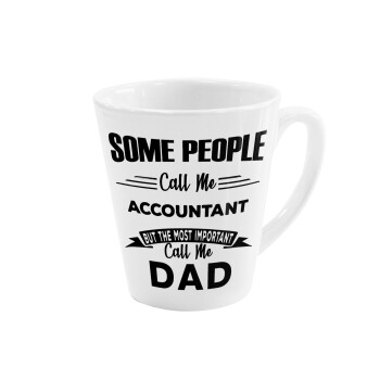 Some people call me accountant, Κούπα κωνική Latte Λευκή, κεραμική, 300ml