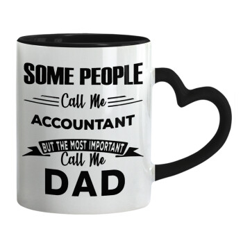 Some people call me accountant, Mug heart black handle, ceramic, 330ml