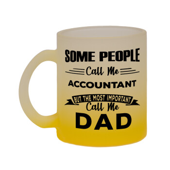 Some people call me accountant, Κούπα γυάλινη δίχρωμη με βάση το κίτρινο ματ, 330ml