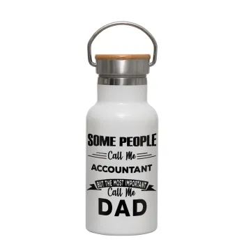 Some people call me accountant, Μεταλλικό παγούρι θερμός (Stainless steel) Λευκό με ξύλινο καπακι (bamboo), διπλού τοιχώματος, 350ml