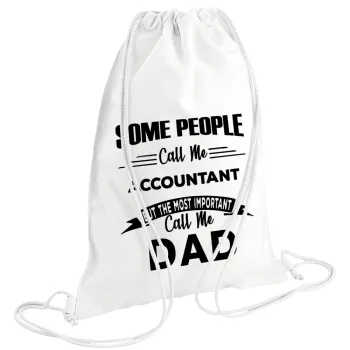 Some people call me accountant, Τσάντα πλάτης πουγκί GYMBAG λευκή (28x40cm)