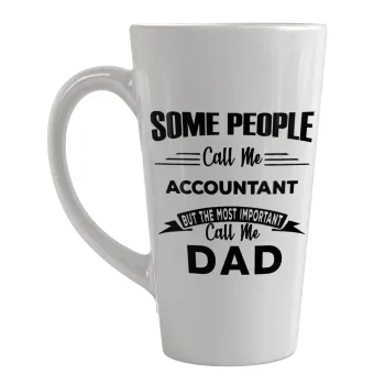 Some people call me accountant, Κούπα κωνική Latte Μεγάλη, κεραμική, 450ml