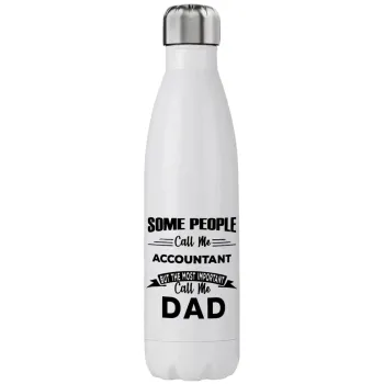 Some people call me accountant, Μεταλλικό παγούρι θερμός (Stainless steel), διπλού τοιχώματος, 750ml