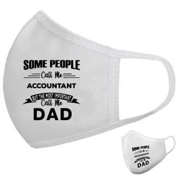 Some people call me accountant, Μάσκα υφασμάτινη υψηλής άνεσης παιδική (Δώρο πλαστική θήκη)