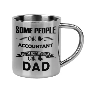 Some people call me accountant, Mug Stainless steel double wall 300ml