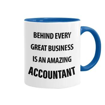 Behind every great business, Κούπα χρωματιστή μπλε, κεραμική, 330ml