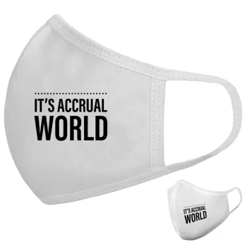 It's an accrual world, Μάσκα υφασμάτινη υψηλής άνεσης παιδική (Δώρο πλαστική θήκη)