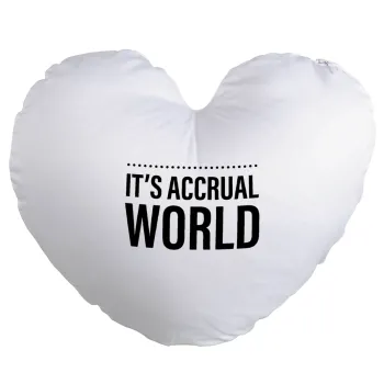 It's an accrual world, Μαξιλάρι καναπέ καρδιά 40x40cm περιέχεται το  γέμισμα