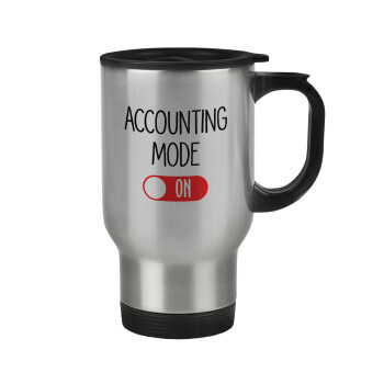 ACCOUNTANT MODE ON, Stainless steel travel mug with lid, double wall 450ml
