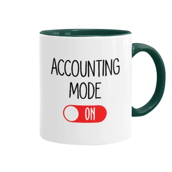 ACCOUNTANT MODE ON, Κούπα χρωματιστή πράσινη, κεραμική, 330ml