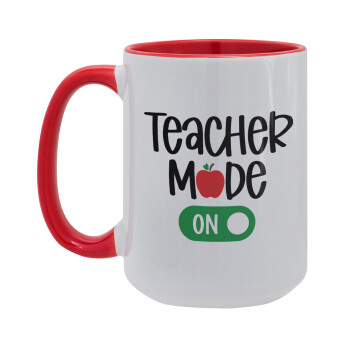 Teacher mode ON, Κούπα Mega 15oz, κεραμική Κόκκινη, 450ml