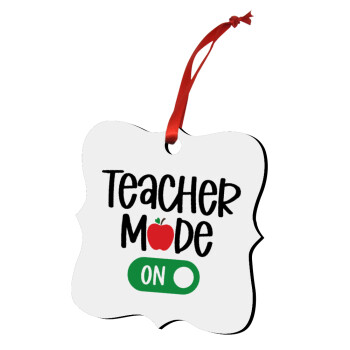 Teacher mode ON, Christmas ornament polygon wooden 7.5cm
