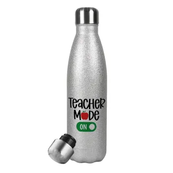 Teacher mode ON, Metallic Glitter Silver Thermos Flask (Stainless steel), double-walled, 500ml