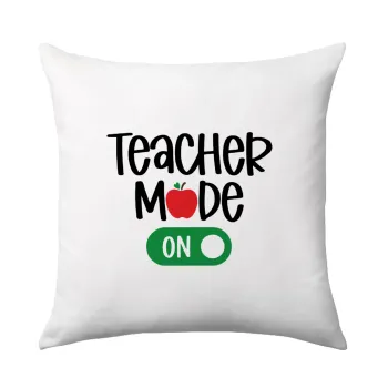 Teacher mode ON, Μαξιλάρι καναπέ 40x40cm περιέχεται το  γέμισμα