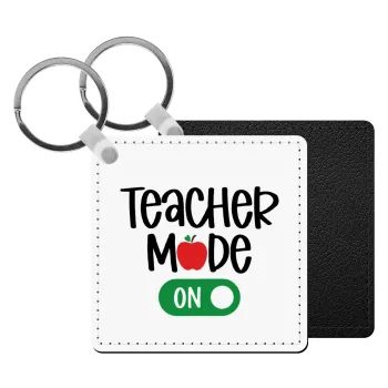 Teacher mode ON, Μπρελόκ Δερματίνη, τετράγωνο ΜΑΥΡΟ (5x5cm)