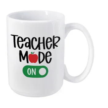 Teacher mode ON, Κούπα Mega, κεραμική, 450ml