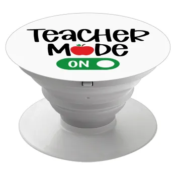 Teacher mode ON, Phone Holders Stand  Λευκό Βάση Στήριξης Κινητού στο Χέρι