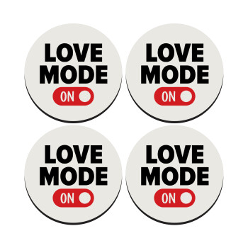 LOVE MODE ON, SET of 4 round wooden coasters (9cm)