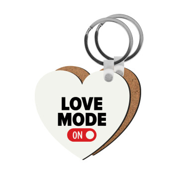 LOVE MODE ON, Μπρελόκ Ξύλινο καρδιά MDF