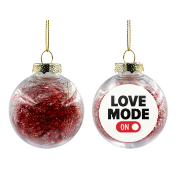 LOVE MODE ON, Χριστουγεννιάτικη μπάλα δένδρου διάφανη με κόκκινο γέμισμα 8cm