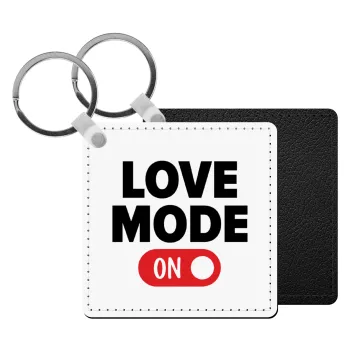LOVE MODE ON, Μπρελόκ Δερματίνη, τετράγωνο ΜΑΥΡΟ (5x5cm)