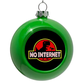 No internet, Green Christmas tree ornament bauble 8cm