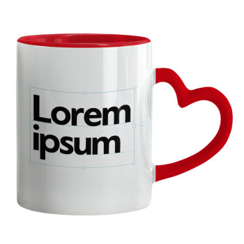 Lorem ipsum, Mug heart red handle, ceramic, 330ml