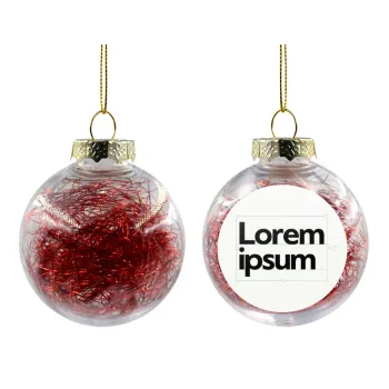 Lorem ipsum, Transparent Christmas tree ball ornament with red filling 8cm