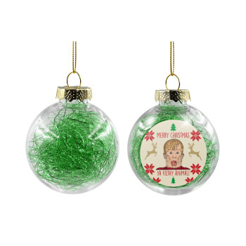 home alone, Merry Christmas ya filthy animal, Χριστουγεννιάτικη μπάλα δένδρου διάφανη με πράσινο γέμισμα 8cm