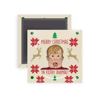 home alone, Merry Christmas ya filthy animal, Μαγνητάκι ψυγείου τετράγωνο διάστασης 5x5cm