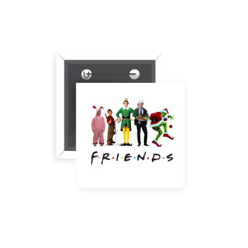 Christmas FRIENDS, Κονκάρδα παραμάνα τετράγωνη 5x5cm