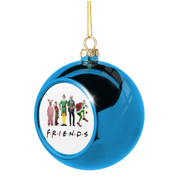Christmas FRIENDS, Χριστουγεννιάτικη μπάλα δένδρου Μπλε 8cm