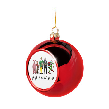Christmas FRIENDS, Χριστουγεννιάτικη μπάλα δένδρου Κόκκινη 8cm