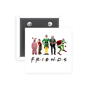Christmas FRIENDS, Κονκάρδα παραμάνα τετράγωνη 5x5cm
