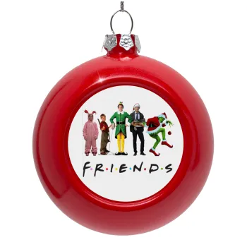 Christmas FRIENDS, Red Christmas tree ornament bauble 8cm