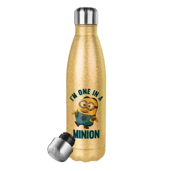 I'm one in a minion, Glitter gold stainless steel thermos bottle, double-walled, 500ml