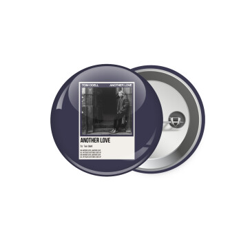 Tom Odell, another love, Κονκάρδα παραμάνα 5.9cm