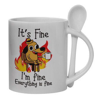 It's Fine I'm Fine Everything Is Fine, Ceramic coffee mug with Spoon, 330ml (1pcs)