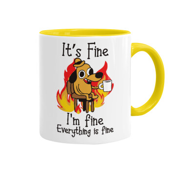 It's Fine I'm Fine Everything Is Fine, Mug colored yellow, ceramic, 330ml