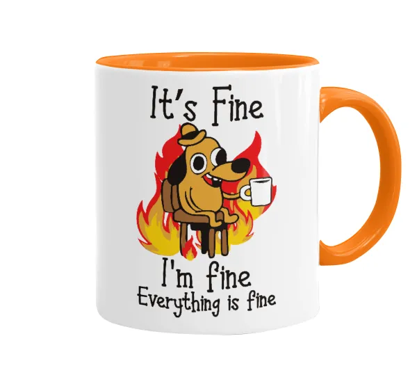It's Fine I'm Fine Everything Is Fine — Κούπα χρωματιστή πορτοκαλί, κεραμική, 330ml