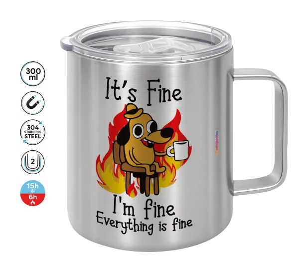 It's Fine I'm Fine Everything Is Fine — Double-walled stainless steel mug 300ml with temperature-retaining lid