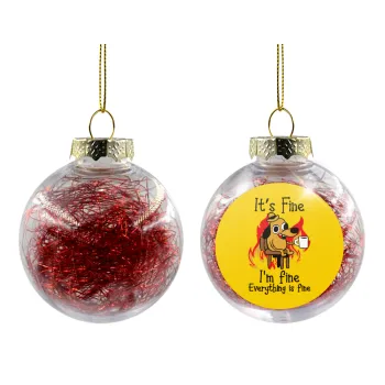 It's Fine I'm Fine Everything Is Fine, Transparent Christmas tree ball ornament with red filling 8cm