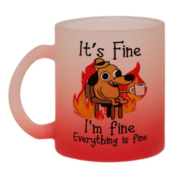 It's Fine I'm Fine Everything Is Fine, Κούπα γυάλινη δίχρωμη με βάση το κόκκινο ματ, 330ml