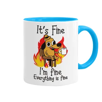 It's Fine I'm Fine Everything Is Fine, Κούπα χρωματιστή γαλάζια, κεραμική, 330ml