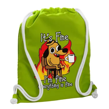 It's Fine I'm Fine Everything Is Fine, Τσάντα πλάτης πουγκί GYMBAG LIME GREEN, με τσέπη (40x48cm) & χονδρά κορδόνια